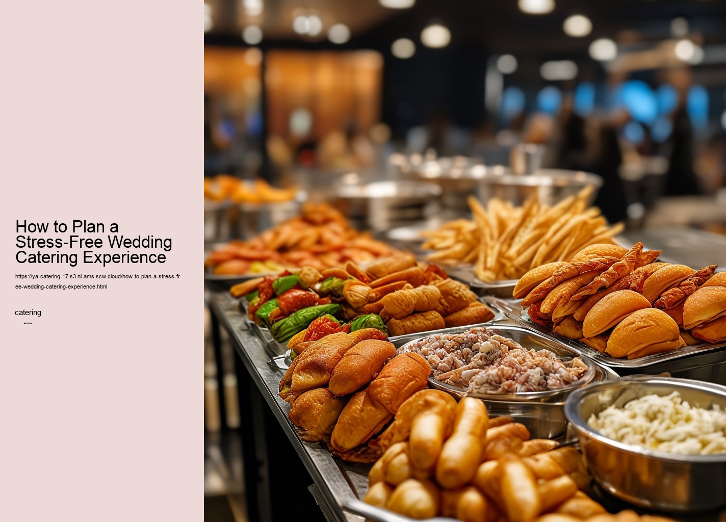 How to Plan a Stress-Free Wedding Catering Experience